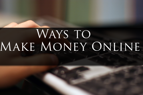 Killer ways to make money online